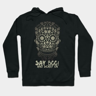 Say boo and scary on Hoodie